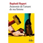 Anatomie de l?amant de ma femme Anatomie de l?amant de ma femme