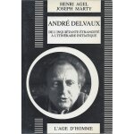 Andr� delvaux - de l'inqui�tante etranget� a l'itin�raire initiatique