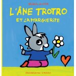 L'ane trotro tome 17 - l'�ne trotro et la marguerite