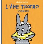 L'ane trotro tome 4 - l'�ne trotro s'habille
