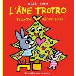 L'ane trotro tome 31 - l'�ne trotro et zaza f�tent no�l