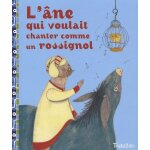 L'�ne qui voulait chanter comme un rossignol - conte d'afghanistan