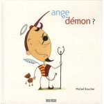 Ange ou démon ? Ange ou démon ?