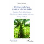 Ang�lique gis�le nshimirimana, mon homme m'aurait mang�e toute crue - edition bilingue kirundi - fran�ais ...
