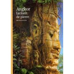 Angkor - la for�t de pierre