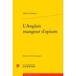 L'anglais mangeur d'opium