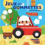 Les animaux de la ferme - jeux avec gommettes repositionnables