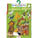 Les animaux de la montagne : 80 gommettes autocollantes