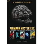 Animaux myst�rieux