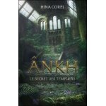 Ankh - tome 2 - le secret des templiers