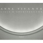 Anna vivante - ciels d'architecture