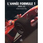 L'anne formule 1 - edition 2002