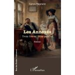 Les annexs - trois frres, trois destins