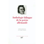 Anthologie bilingue de la po�sie allemande - edition etablie par jean - pierre lefebvre