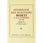 Anthologie des ecrivains morts a la guerre 1939 - 1945
