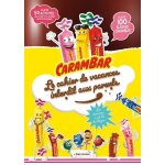 Anti - cahier de vacances carambar