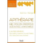 Apithérapie - miel, pollen, propolis, gelée royale, venin d'abeilles et autres remèdes Apithérapie - miel, pollen, propolis, gelée royale, venin d'abeilles et autres remèdes