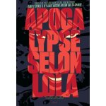 Apocalypse selon lola