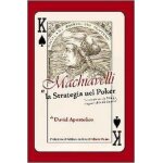 Apostolico, d: machiavelli e la strategia nel poker. �come g