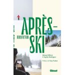 Aprs - ski - docufiction