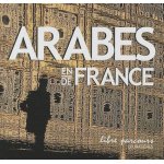 Arabes en / de france