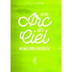 L'arc en ciel numrologique 2020 - 4