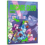 Arcade club - tome 3 - roberto Arcade club - tome 3 - roberto
