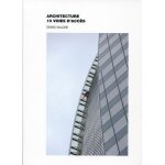 Architecture 10 voies d'acc�s