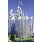 Le go�t de l'architecture