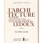 L'architecture consid�r�e sous le rapport de l'art, des meours et de la l�gislation de claude - nicolas ...