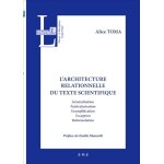 L'architecture relationnelle du texte scientifique - g�n�ralisation, particularisation, exemplification, ...