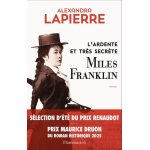 L'ardente et tr�s secr�te miles franklin