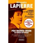 L'ardente et tr�s secr�te miles franklin