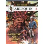 Arlequin tome 3 - la baleine qui chantait faux