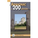 L'armagnac en 200 questions