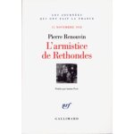 L'armistice de rethondes - 11 novembre 1918 L'armistice de rethondes - 11 novembre 1918