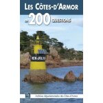 Les c�tes - d'armor en 200 questions