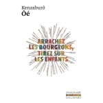 Arrachez les bourgeons, tirez sur les enfants