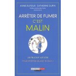 Arrêter de fumer, c'est malin Arrêter de fumer, c'est malin