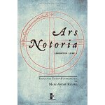 Ars notoria: lemegeton livre v - l'art notoire du roi salomon