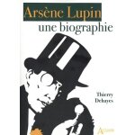 Ars�ne lupin - une biographie