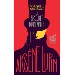 Arsène lupin - le secret d'eunerville Arsène lupin - le secret d'eunerville