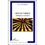 Arts du cirque - esth�tiques et evaluation