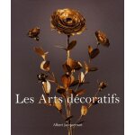 Les arts décoratifs Les arts décoratifs