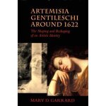 Artemisia gentileschi around 1622: the shaping and reshaping of an artistic identity