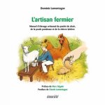 L'artisan fermier - manuel d'élevage artisanal du poulet de chair, de la poule pondeuse et de la chèvre ... L'artisan fermier - manuel d'élevage artisanal du poulet de chair, de la poule pondeuse et de la chèvre ...