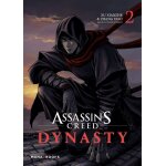 Assassin's creed - dynasty - tome 2