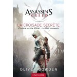 Assassin's creed - tome 3 - la croisade secr�te