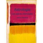 Astrologie : les signes intercept�s