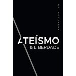 Ate�smo & liberdade